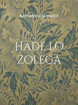 cover image of Hade lo zolega